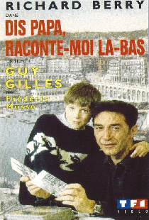 Dis papa, raconte-moi là-bas