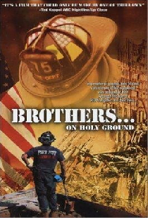 Brothers...On Holy Ground
