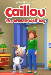Caillou: The Bravest Wolf Boy