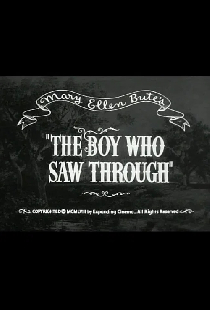 The Boy Who Saw Through