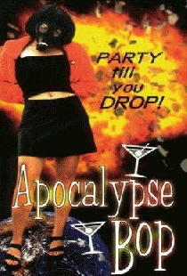 Apocalypse Bop