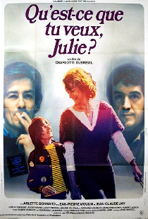 Qu'est-ce que tu veux Julie ?