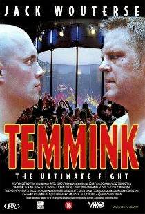 Temmink: The Ultimate Fight