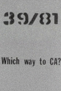 39/81 Which Way to CA?
