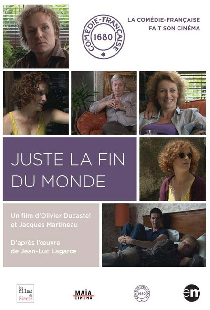 Juste la fin du monde de Jean-Luc Lagarce