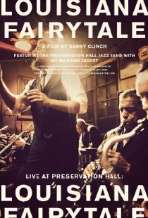 Live at Preservation Hall: Louisiana Fairytale