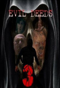 Evil Deeds 3