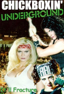 Chickboxin' Underground