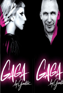 Gaga by Gaultier