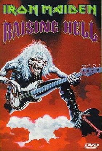 Iron Maiden: Raising Hell
