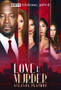 Love & Murder: Atlanta Playboy