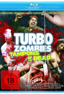 Turbo Zombi - Tampons of the Dead
