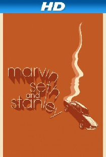 Marvin, Seth and Stanley