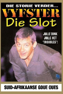 Vyfster: Die Slot