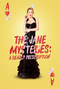 The Jane Mysteries: A Deadly Prescription
