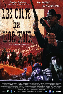 Les colts de l'or noir