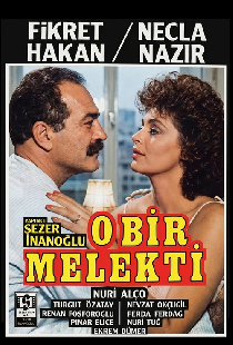 O Bir Melekti