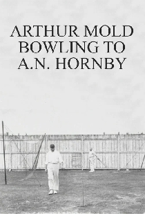 Arthur Mold Bowling to A.N. Hornby