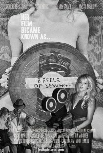8 Reels of Sewage
