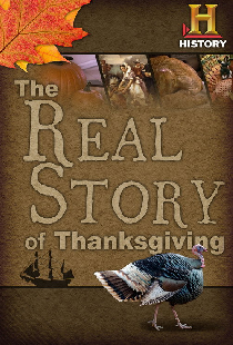 The Real Story of Thanksgiving