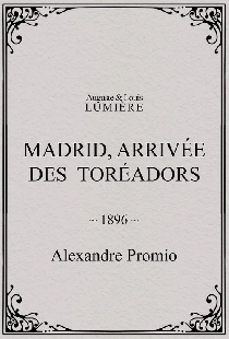 Madrid, arrivée des toréadors