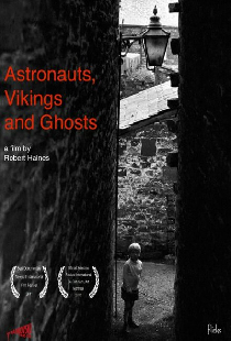 Astronauts, Vikings and Ghosts