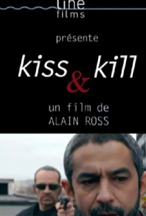Kiss & Kill