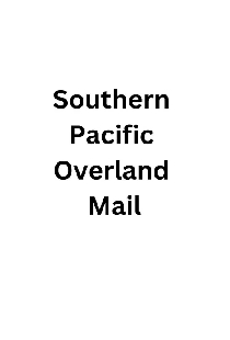Southern Pacific Overland Mail