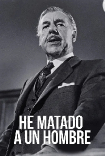 He matado a un hombre