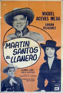 Martín Santos, El llanero