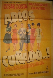 Adios cuñado