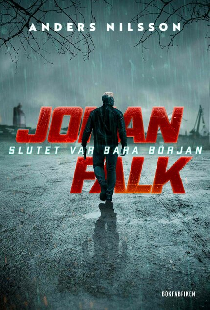 Johan Falk: Slutet var bara början