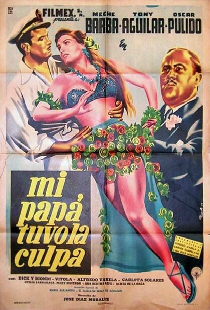 Mi papá tuvo la culpa