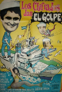 Los chiflados dan el golpe