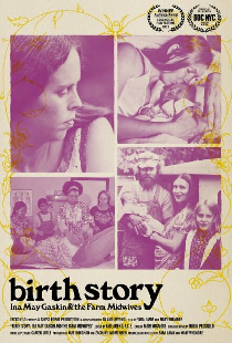 Birth Story: Ina May Gaskin and the Farm Midwives