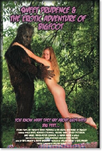 Sweet Prudence & the Erotic Adventure of Bigfoot