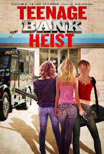 Teenage Bank Heist