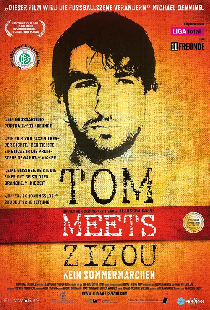 Tom meets Zizou - Kein Sommermärchen