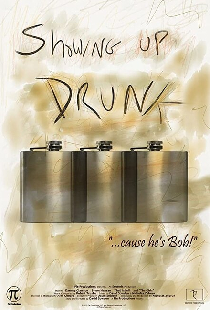 Showing Up Drunk