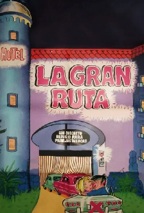 La gran ruta