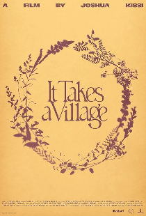 It Takes A Village