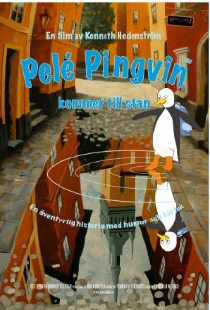 Pelé Pingvin kommer till stan