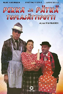 Pekka & Pätkä ja tuplajättipotti
