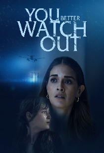 You Better Watch Out