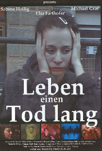 Leben einen Tod lang