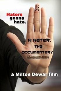 Hi Hater: The Documentary