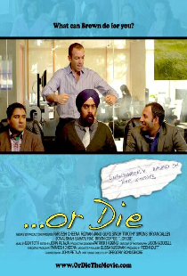 ...Or Die