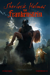 Sherlock Holmes vs Frankenstein