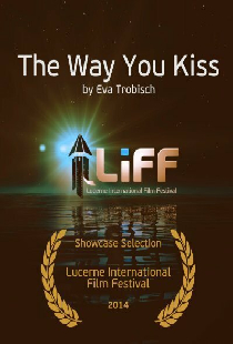 The Way You Kiss