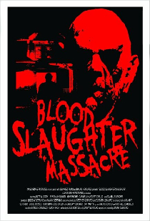 Blood Slaughter Massacre